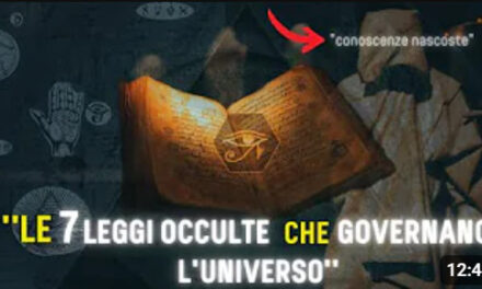 Le 7 leggi occulte che governano l’Universo